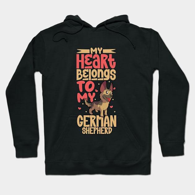 My heart belongs to my German Shepherd Hoodie by Modern Medieval Design